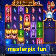 masterpix fun